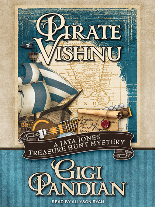 Title details for Pirate Vishnu by Gigi Pandian - Available